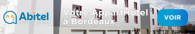 Votre hébergement hôtelière à Bordeaux